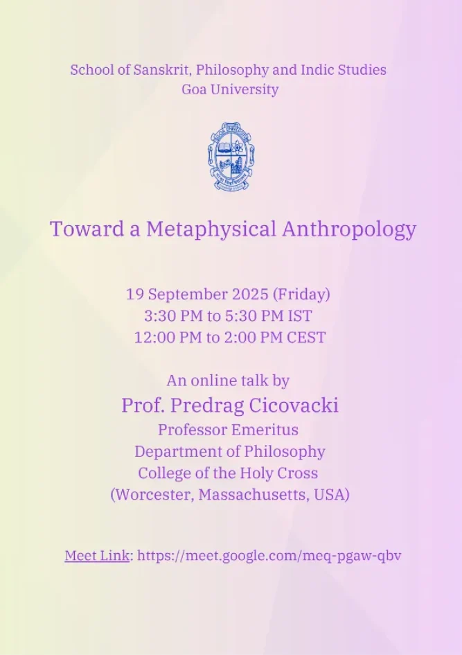 lecture-by-predrag-cicovacki-at-the-school-of-sanskrit-philosophy-and-indic-studies-goa-university-2025-part-1 lecture-by-predrag-cicovacki-at-the-school-of-sanskrit-philosophy-and-indic-studies-goa-university-2025-part-1