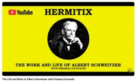 the-life-and-work-of-albert-schweitzer-with-predrag-cicovacki-youtube-ethics-untangled